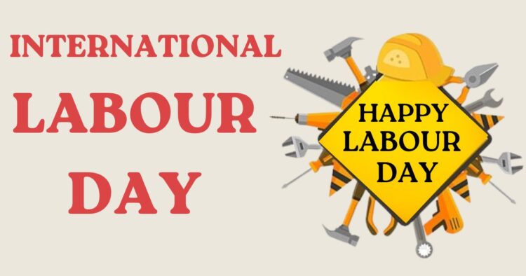 international-labour-day-2024-history-importance